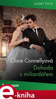 Dohoda s miliardářem - Clare Connellyová