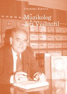 Muzikolog Jiří Vysloužil