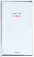 Eseje - Henry Miller