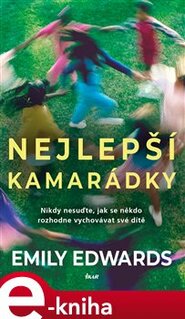 Nejlepší kamarádky - Emily Edwards