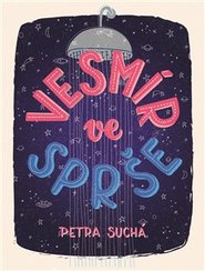 Vesmír ve sprše