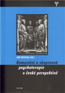 Komunitní a skupinová psychoterapie v české perspektivě - Jiří Růžička