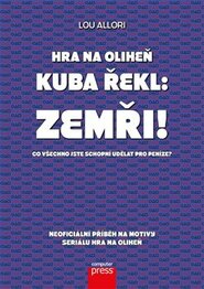 Hra na oliheň – Kuba řekl: Zemři! - Lou Allori