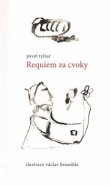 Requiem za cvoky - Pavel Tylšar