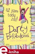 Darcy Burdocková 2 : Už jsem tady zas! - Laura Dockrillová