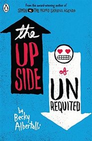 Upside of Unrequited - Becky Albertalli