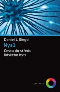 Mysl - Daniel J. Siegel