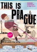 This is Prague - Olga Černá