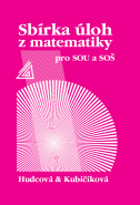 Sbírka úloh z matematiky pro SOU a SOŠ