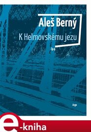 K Helmovskému jezu