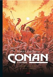Conan: Plíživý stín a další příběhy