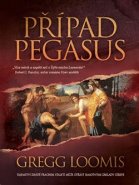 Případ Pegasus - Gregg Loomis