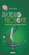 Zrcadlo filosofie - Slavica Kroča
