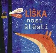 Liška nosí štěstí