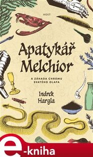Apatykář Melchior a záhada chrámu svatého Olafa