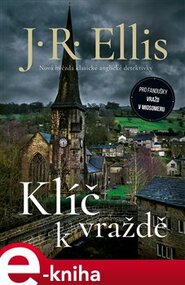 Klíč k vraždě - J.R. Ellis