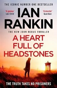 Heart Full of Headstones - Ian Rankin