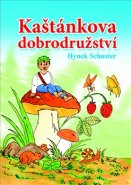 Kaštánkova dobrodružství - Hynek Schuster