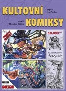 Kultovní komiksy - Ivo Pechar, Theodor Pištěk