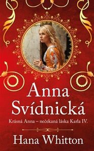 Anna Svídnická – Krásná Anna