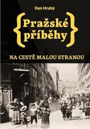 Pražské příběhy 1