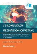 V silokřivkách mezinárodních vztahů