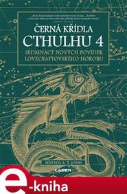 Černá křídla Cthulhu 4 - S.T. Joshi