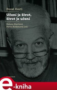 Učení je život, život je učení