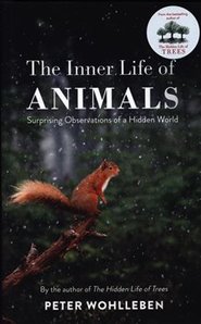 Inner Life of Animals - Peter Wohlleben