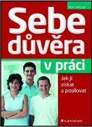 Sebedůvěra v práci - Ros Taylor