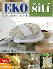 EKO šití - Debbie Shore
