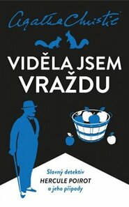 Viděla jsem vraždu - Agatha Christie