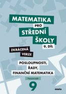 Matematika pro střední školy 9. díl – pracovní sešit