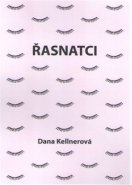 Řasnatci - Dana Kellnerová