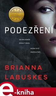 Podezření - Brianna Labuskes