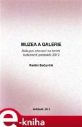 Muzea a galerie - Radim Bačuvčík