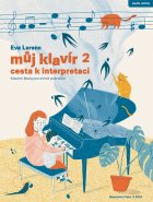 Můj klavír 2: Cesta k interpretaci