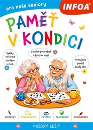 Paměť v kondici - modrý sešit pro seniory