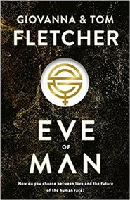 Eve of Man - Giovanna and Tom Fletcher