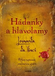 Hádanky a hlavolamy: Leonarda da Vinci