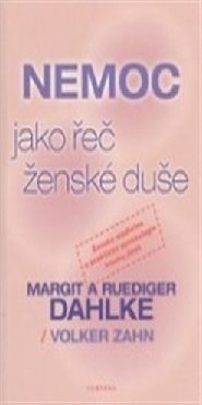 Nemoc jako řeč ženské duše