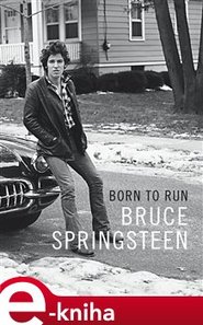 Born to Run - Bruce Springsteen