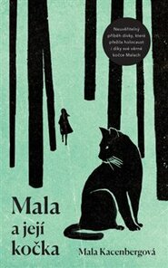 Mala a její kočka - Mala Kacenberg