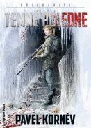Temné poledne - Příhraničí 4