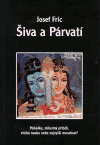 Šiva a Párvatí - Josef Fric