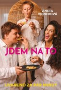Jdem na to - Uvařeno za pár minut