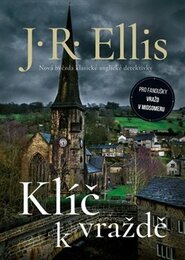 Klíč k vraždě - J.R. Ellis