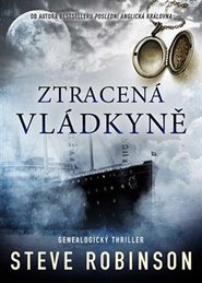 Ztracená vládkyně - Steve Robinson