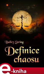 Definice chaosu - Bailey String