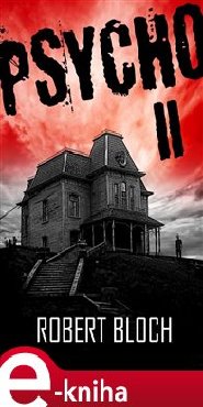 Psycho II
